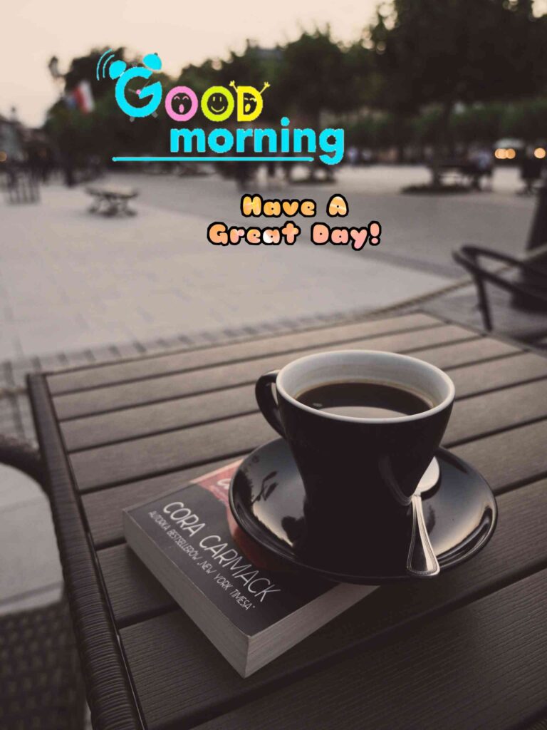 Cup new good morning images coffee tea best for your happiness to friends good morning images wallpaper for free download